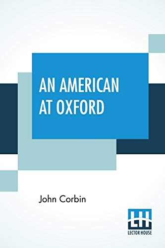 Beispielbild fr An American At Oxford zum Verkauf von Buchpark