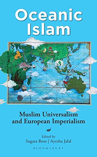 9789389714272: Oceanic Islam: Muslim Universalism and European Imperialism