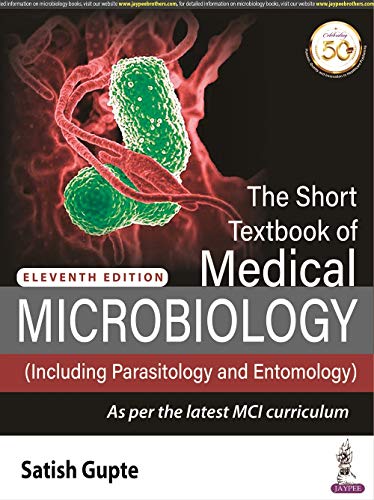 Beispielbild fr The Short Textbook Of Medical Microbiology Including Parasitology And Entomology zum Verkauf von Books in my Basket