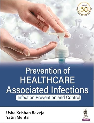 Stock image for Prevention of Healthcare Associated Infections: Infection Prevention and Control for sale by Books Puddle