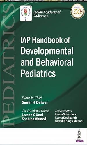 Stock image for IAP Handbook of Developmental and Behavioral Pediatrics for sale by Vedams eBooks (P) Ltd