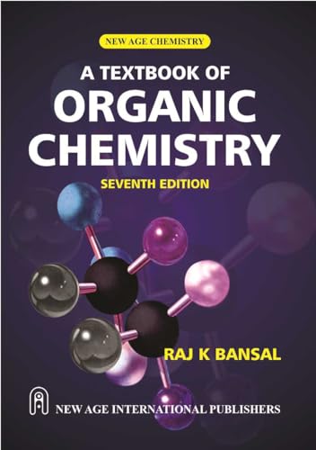 Stock image for A Textbook of Organic Chemistry, 7 Ed. for sale by Books in my Basket