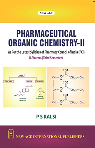 Stock image for Pharmaceutical Organic Chemistry-2 (PCI) Sem-3, 1 Ed. for sale by Books in my Basket