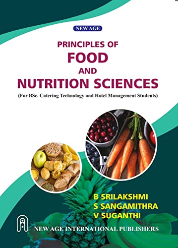 Stock image for Principles of Food Science and Nutritions, 1 Ed. for sale by Books in my Basket