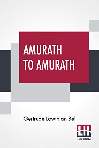 Imagen de archivo de Amurath To Amurath a la venta por California Books