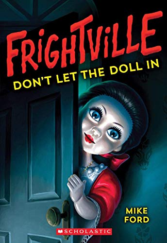 Stock image for Frightville #1: Don'T Let The Doll In for sale by Books Puddle