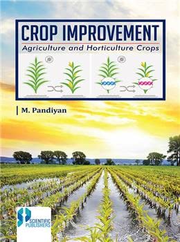 Stock image for Crop Improvement Agriculture and Horticulture Crops for sale by Books Puddle