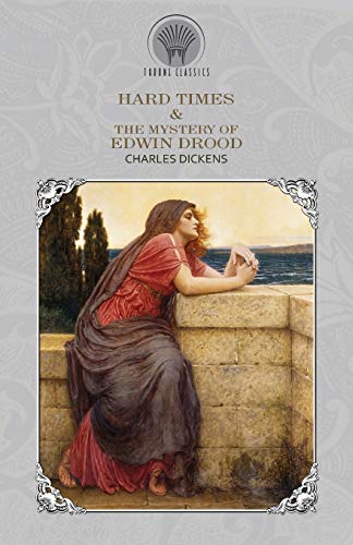 Imagen de archivo de Hard Times & The Mystery of Edwin Drood (Throne Classics) a la venta por WorldofBooks