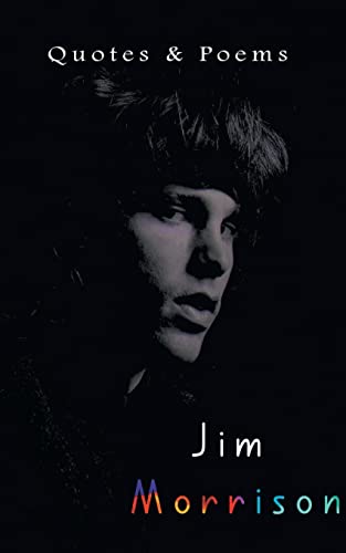 Imagen de archivo de Jim Morrison: Quotes & Poems a la venta por Books Puddle