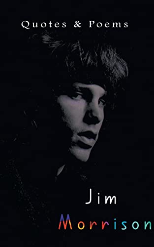 Stock image for Jim Morrison: Quotes & Poems for sale by Books Puddle