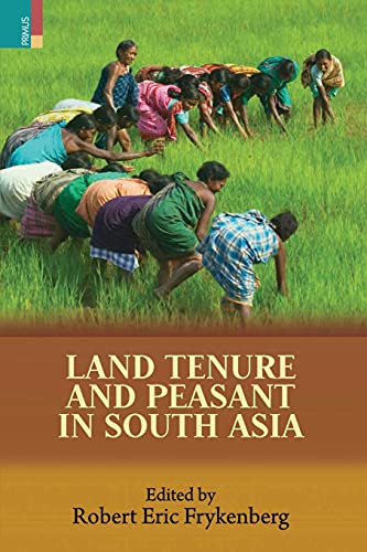 Beispielbild fr Land Tenure and Peasant in South Asia zum Verkauf von Buchpark