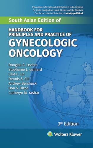 Stock image for HANDBOOK FOR PRINCIPLES AND PRACTICE OF GYNECOLOGIC ONCOLOGY for sale by Books Puddle
