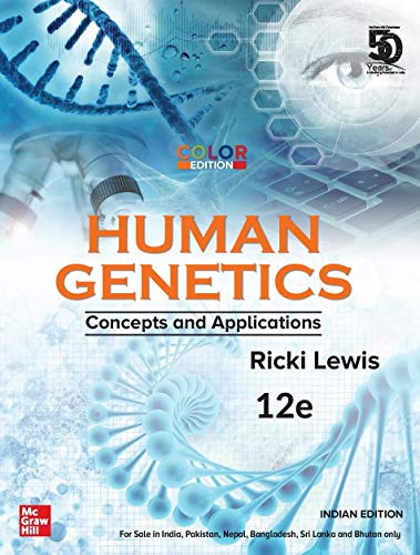 Stock image for Human Genetics : Concepts and Applications | 12th Edition (Colour Edition) for sale by SecondSale