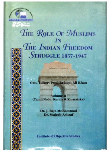 9789389965285: Role Of Muslims In The Indian Freedom Struggle 1857-1947 Vol II: