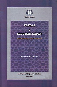 Vistas of Illumination : Selected Essays from the Minaret
