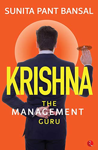 9789389967951: Krishna: The Management Guru