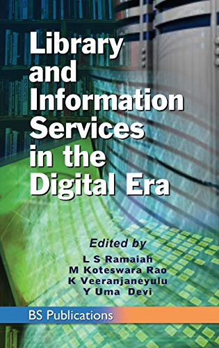 Stock image for Library and Information Services in the Digital Era for sale by Ria Christie Collections