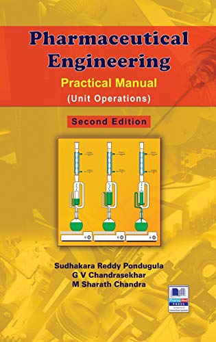 Stock image for Pharmaceutical Engineering: Practical Manual (Unit Operations) for sale by Lucky's Textbooks