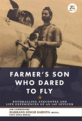 9789390011193: Farmer's Son Who Dared to Fly