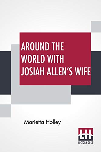 9789390015498: Around The World With Josiah Allen's Wife