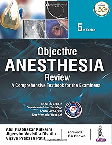 9789390020485: OBJECTIVE ANESTHESIA REVIEW: A COMPREHENSIVE TEXTBOOK FOR THE EXAMINEEs