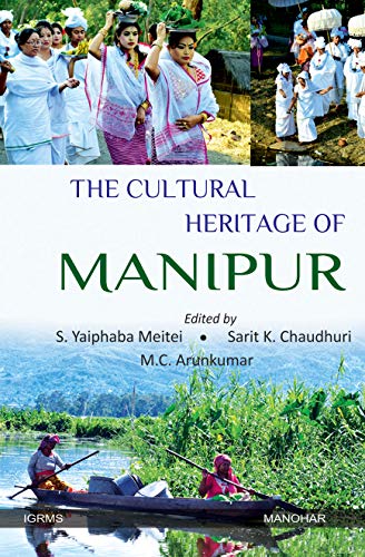 Imagen de archivo de The Cultural Heritage of Manipur a la venta por Books in my Basket