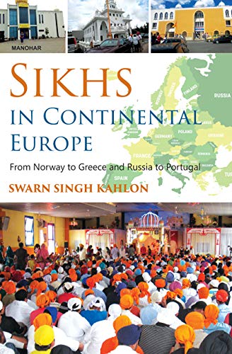 9789390035601: Sikhs in Continental Europe: From Norway to Greece and Russia to Portugal