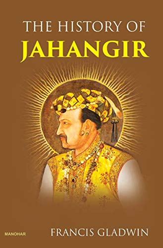 Imagen de archivo de The History of Jahangir a la venta por Books Puddle