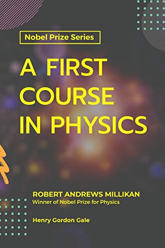 Stock image for A FIRST COURSE IN PHYSICS for sale by GF Books, Inc.