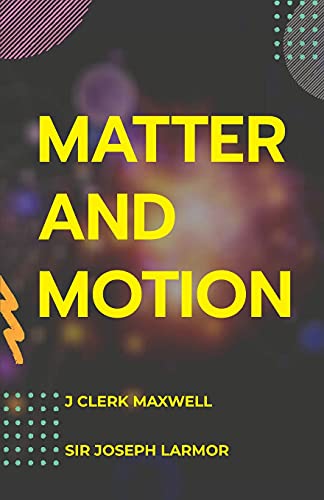 Imagen de archivo de Matter and Motion a la venta por Books Puddle