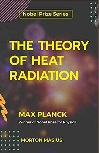 Stock image for The Theory of Heat Radiation for sale by GreatBookPrices