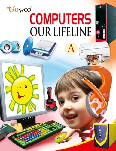 Stock image for Computer Our Lifeline-A for sale by PBShop.store US