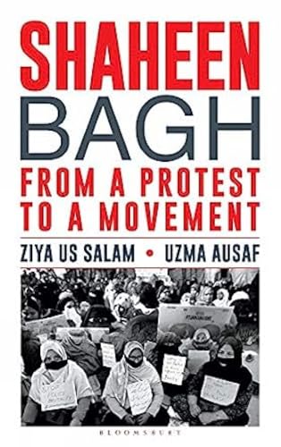Stock image for Shaheen Bagh: From a Protest to a Movement for sale by Books Puddle