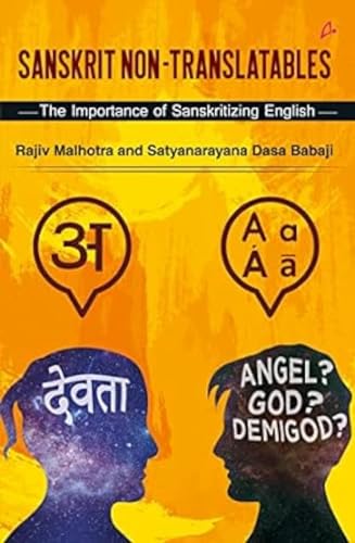 Stock image for Sanskrit Non-Translatables The Importance of Sanskritizing English for sale by Books Puddle