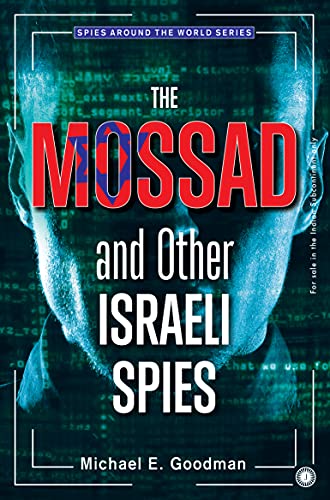 Stock image for The Mossad and Other Israeli Spies for sale by Majestic Books