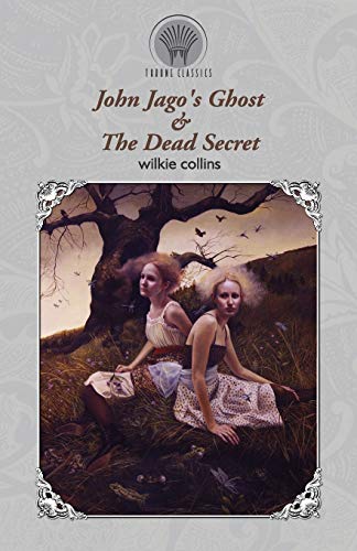 Beispielbild fr John Jago's Ghost & The Dead Secret zum Verkauf von Buchpark