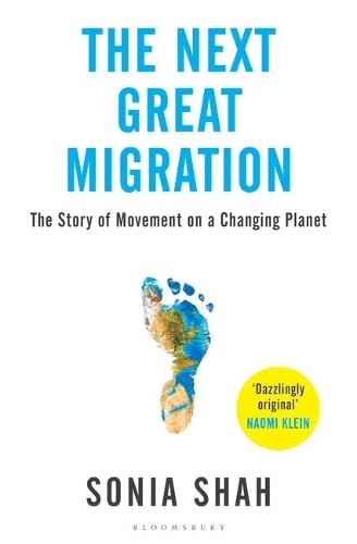 9789390176410: The Next Great Migration-The Beauty and Terror of Life on the Move