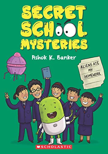 9789390189106: Secret School Mysteries #2: Aliens Ate My Homework