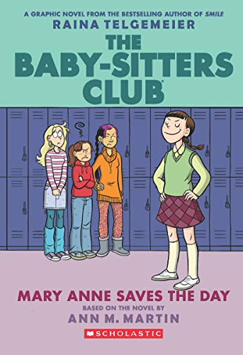 Imagen de archivo de The Baby Sitters Club Graphix 03 Mary Anne Saves The Day a la venta por Books in my Basket