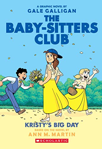 9789390189243: The Baby-Sitters Club Graphix#06: Kristy'S Big Day