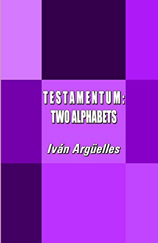 Stock image for T E S T A M E N T U M : TWO ALPHABETS for sale by Lucky's Textbooks