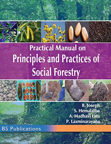 Stock image for Practical Manual on Principles and Practices of Social Forestry for sale by Lucky's Textbooks