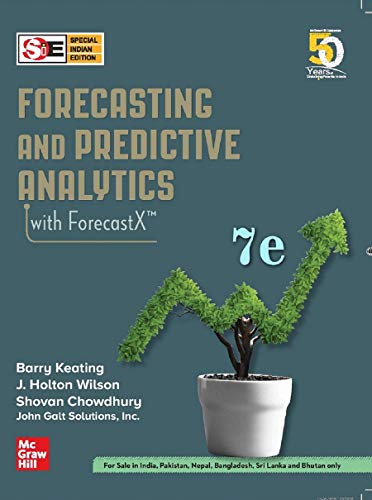 Beispielbild fr Forecasting And Predictive Analytics, 7Th Edition zum Verkauf von Books in my Basket