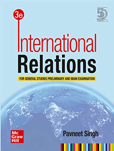 Imagen de archivo de International Relations For General Studies Preliminary and Main Examination | Third Edition a la venta por Vedams eBooks (P) Ltd