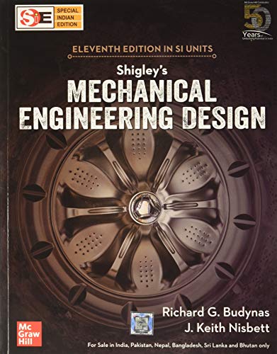 Beispielbild fr Shigleys Mechanical Engineering Design, 11Th Edition zum Verkauf von Books in my Basket