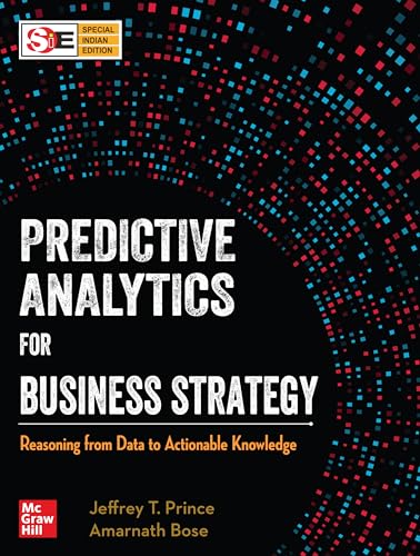 Stock image for Predictive Analytics For Business Strategy for sale by Books in my Basket