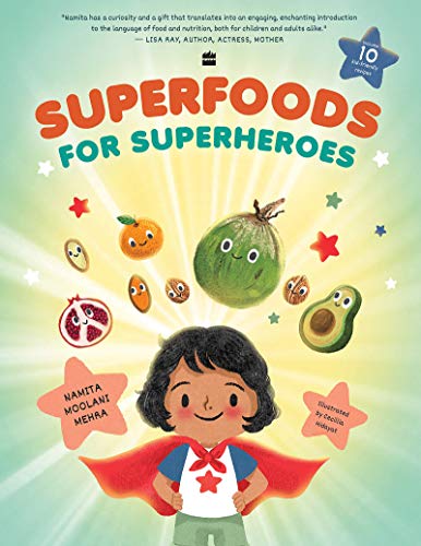 Beispielbild fr Superfoods for Superheroes zum Verkauf von Kanic Books