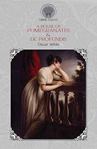 Imagen de archivo de A House of Pomegranates & De Profundis a la venta por Buchpark