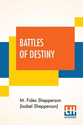 Stock image for Battles Of Destiny for sale by PBShop.store US