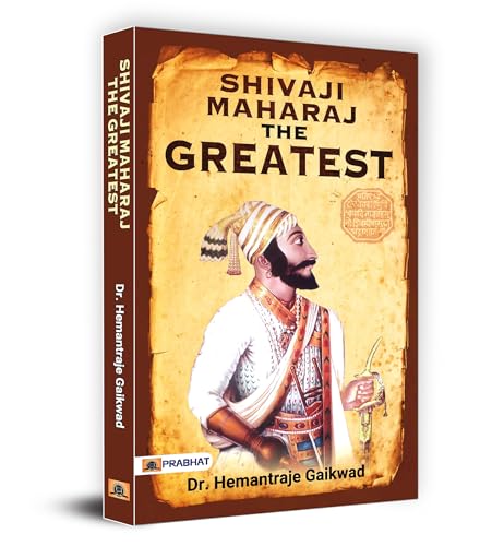 Stock image for SHIVAJI MAHARAJ The Greatest for sale by Books Puddle